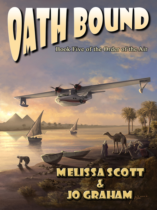 Title details for Oath Bound by Melissa Scott - Available